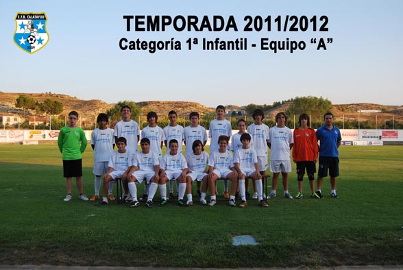 Equipo 1ª INFANTIL A Temporada 2011/2012