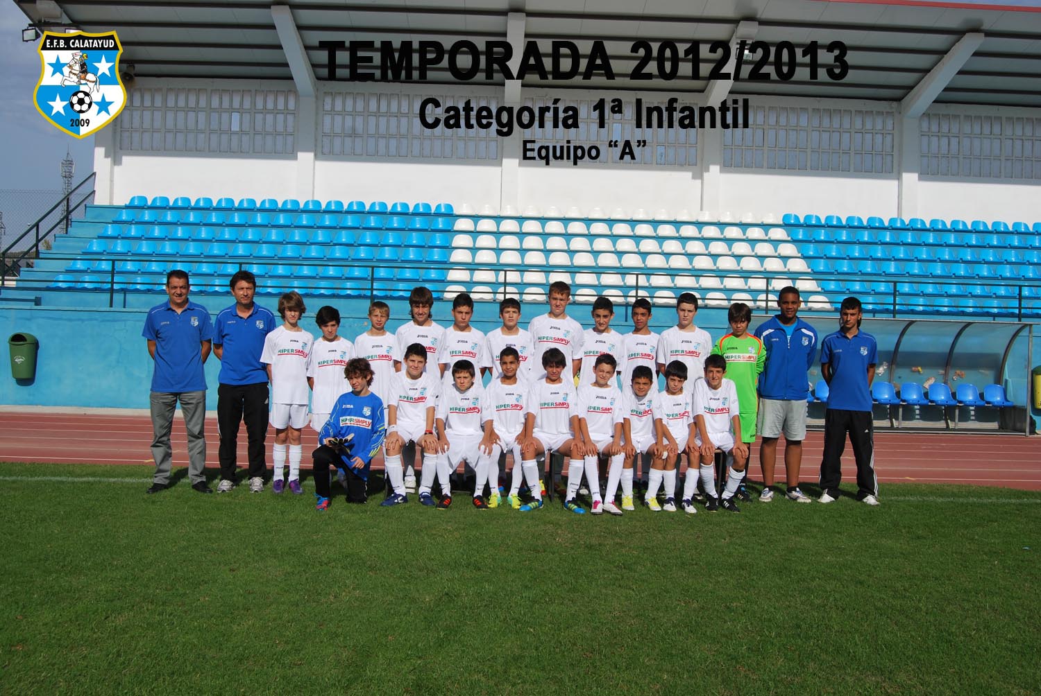 Equipo 1ª INFANTIL A Temporada 2012/2013