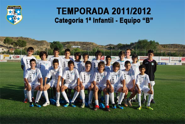 Equipo 1ª INFANTIL B Temporada 2011/2012