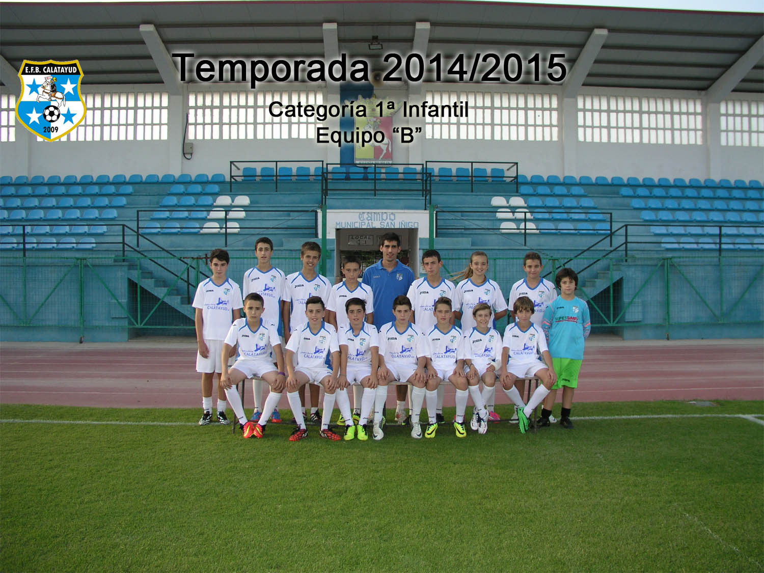 Equipo 1ª INFANTIL B Temporada 2014/2015