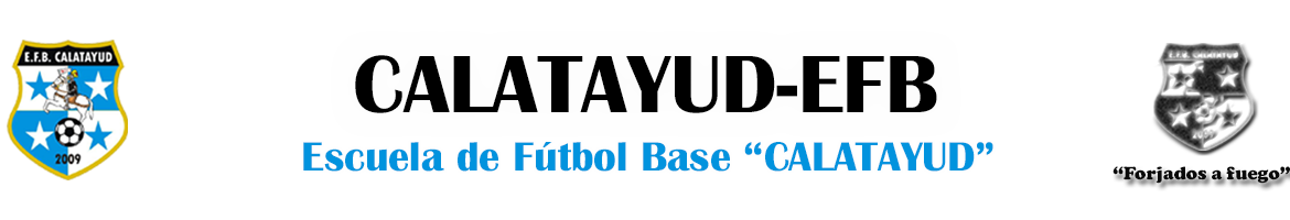 Escudo y Lema Escuela de Fútbol Base "CALATAYUD"